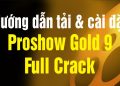 Proshow Gold 9 Full Crack